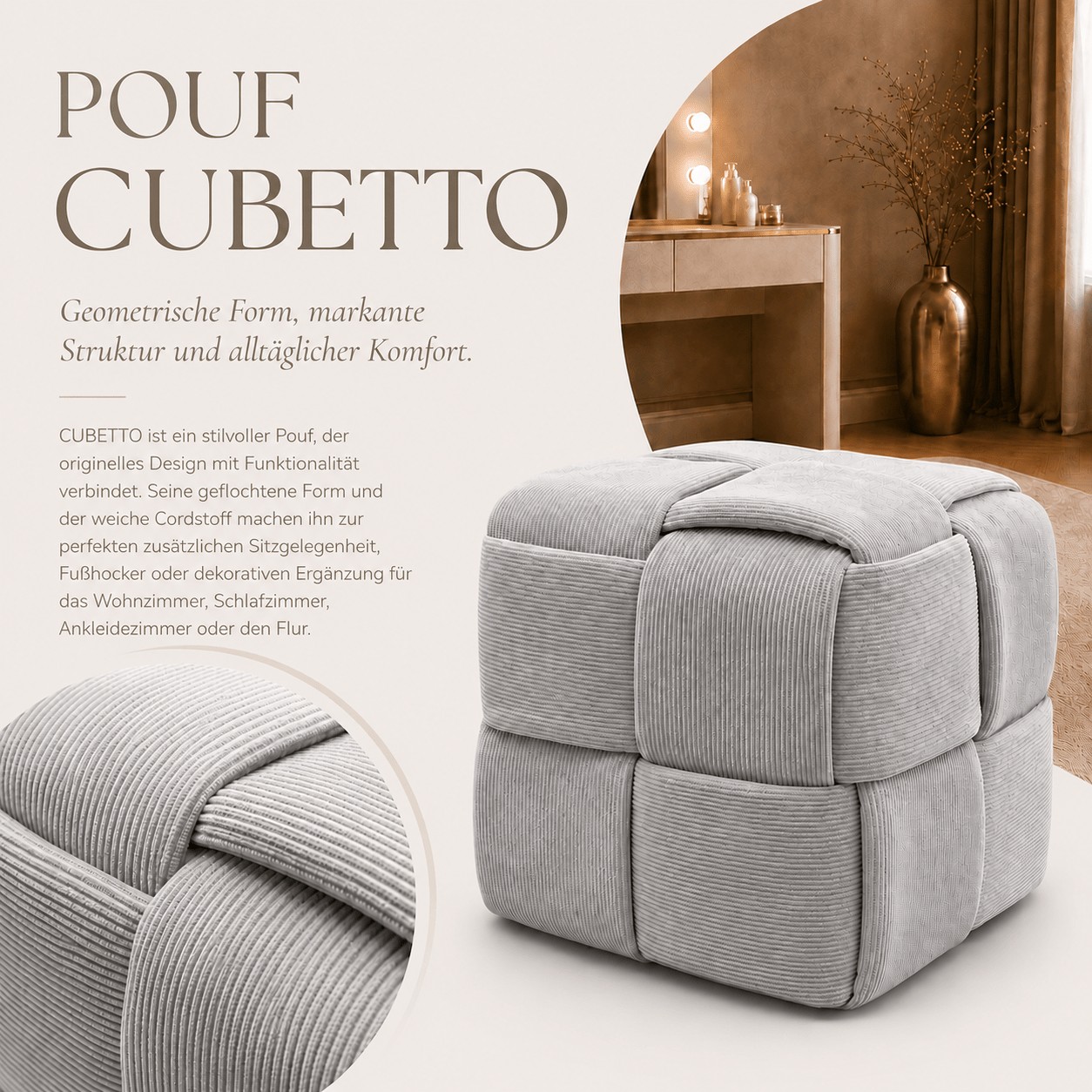 Der Sitzhocker CUBETTO aus Cord mit geflochtener Form